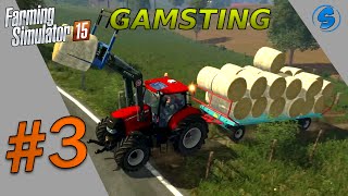 Carriere suivie - Gamsting -Farming Simulator 15 | Episode 3 - Ramassage de bottes ! (MULTI)