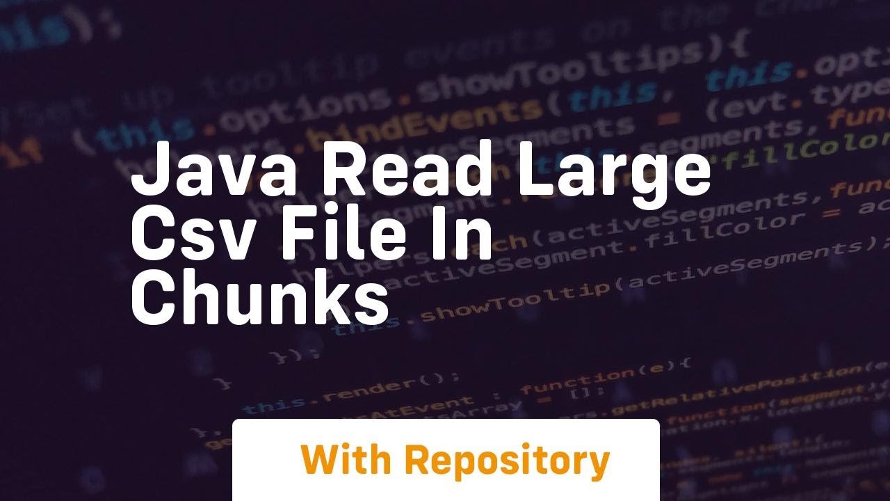 java read large csv file in chunks - YouTube