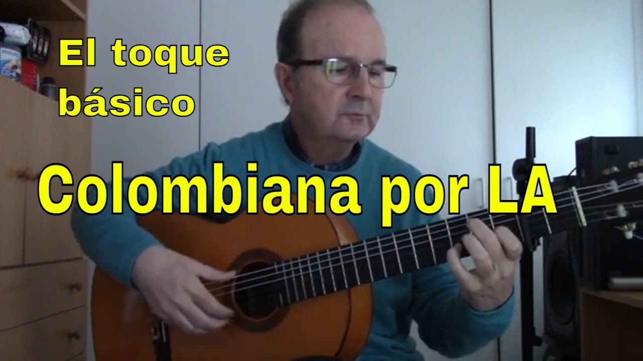 El toque básico - Colombiana por LA