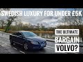 Why the Volvo S80 is the best car you can buy for under £5,000!