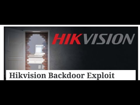 Hikvision Backdoor Exploit Demo