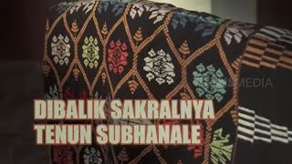 Dibalik Sakralnya Tenun Subhanale | SECRET STORY (01/11/23)