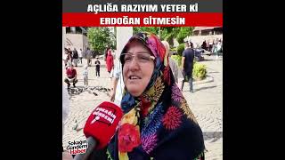 Yeter Ki Erdoğan Başımızdan Gitmesin Aç Kalırız