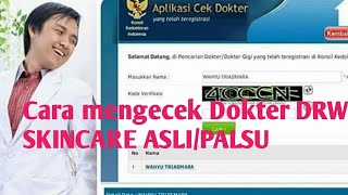 Cara mengecek Dokter DRW SKINCARE||ASLI/PALSU