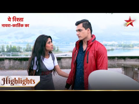 Yeh Rishta - Naira Kartik Ka | Karitk hua Naira se naraaz!