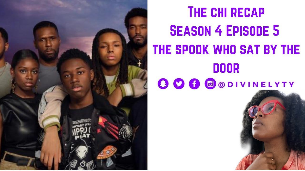 The Chi Season 4 Episode 5 Recap