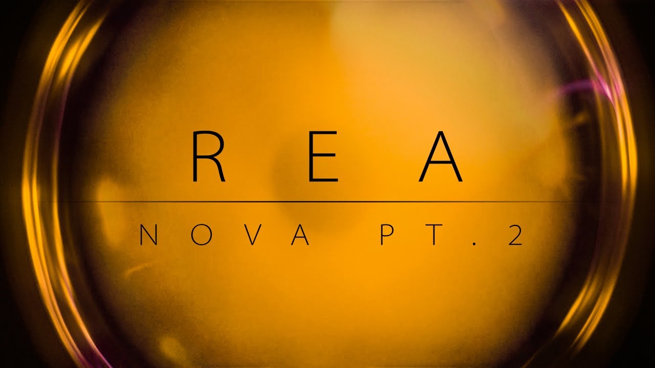 Rea - Nova pt.2