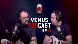 VENUS PODCAST | EPISODE #01 | ft.BORJI | "كيفاش تنجم تحقق حلمة في تونس"