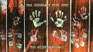 The Legendary Pink Dots - A Distant Summer chords