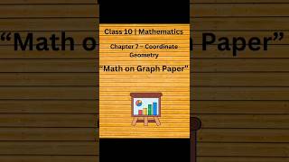 Class 10 Maths Chapter 7 | Coordinate Geometry Made Easy 📍