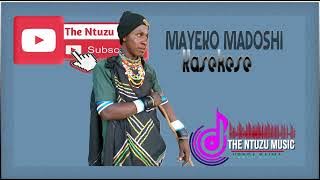 Mayiku Madoshi Kasekese  Audio By The Ntuzu Music 