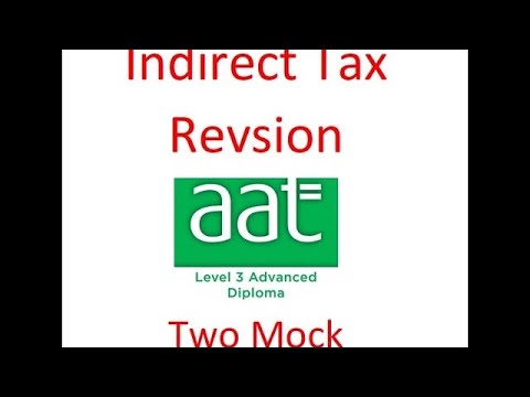 Indirect Tax revision class AAT Level 3 Advanced diploma