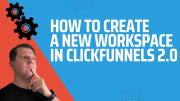 How To Create A New Workspace In ClickFunnels 2.0 (Step by Step)
