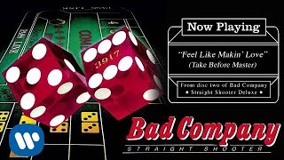 Bad Company - "Feel Like Making' Love" (Take Before Master) (Official Audio)