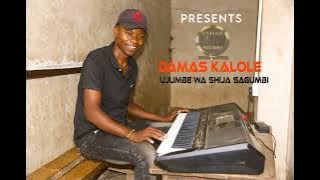 Damas kalole_Song_Ujumbe_ Shija_Sagumbi_By Lwenge_Studio_0621624392