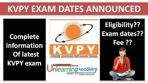 Latest Update | KVPY 2020 Date Announced | Exam Pattern | All About KVPY Exam in 5 Minutes!