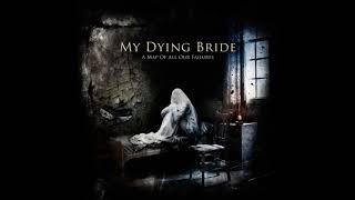 My Dying Bride  ...  Within the Presence of Absence  ....  - [HD - Lyrics in description]