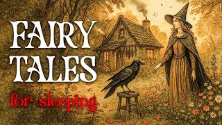 4 Hour Fairy Tales For Sleep | Bedtime Fairy Tales | Bedtime Story for Grown Ups