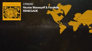 Nicolas Masseyeff &amp; Parallelle - Renegade