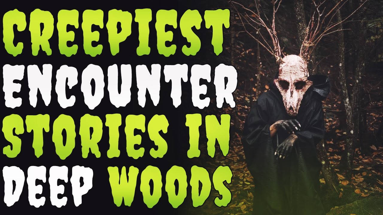 Hikers & Park Rangers, What is the Scariest Creepiest thing that you have seen in the woods?