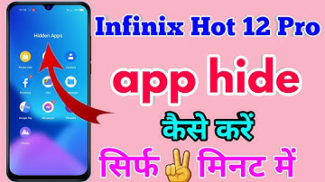 infinix hot 12 pro app hide kaise kare | infinix hot 12 pro hide apps