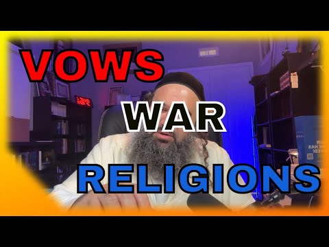 VOWS WAR & RELIGIONS