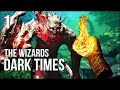 The Wizards - Dark Times | Part 1 | Fireballs To The FACE