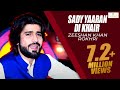 Sady yaaran di khair official zeeshan khan rokhr latest saraiki  punjabi songs 2019 out now