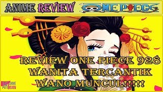 REVIEW ONE PIECE 928 - KEMUNCULAN KOMURASAKI DAN INSIDEN HILANGNYA TANGAN KID