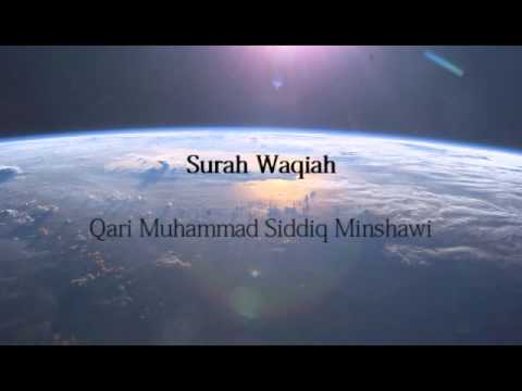 Qari Minshawi - Surah Al-Waqi'ah