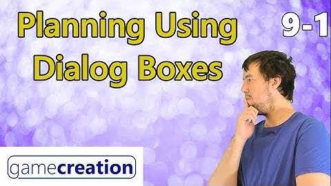 Dialog Box Planning - Clickteam Fusion 2.5