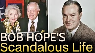 Famous Bob Hope's Scandalous Life Was Unsettling Profile