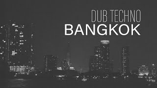 DUB TECHNO 2024 // BANGKOK