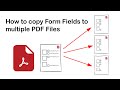 Effortlessly Copy PDF Form Fields to Multiple Files with Adobe Acrobat Pro 🚀