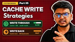 Write-Through vs. Write-Back Cache Explained | System Design
