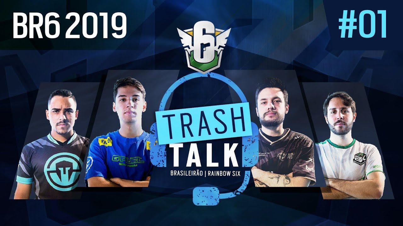 #BR62019 | TRASH TALK #1 | BRASILEIRÃO 2019 - Rainbow Six Siege jogos friv