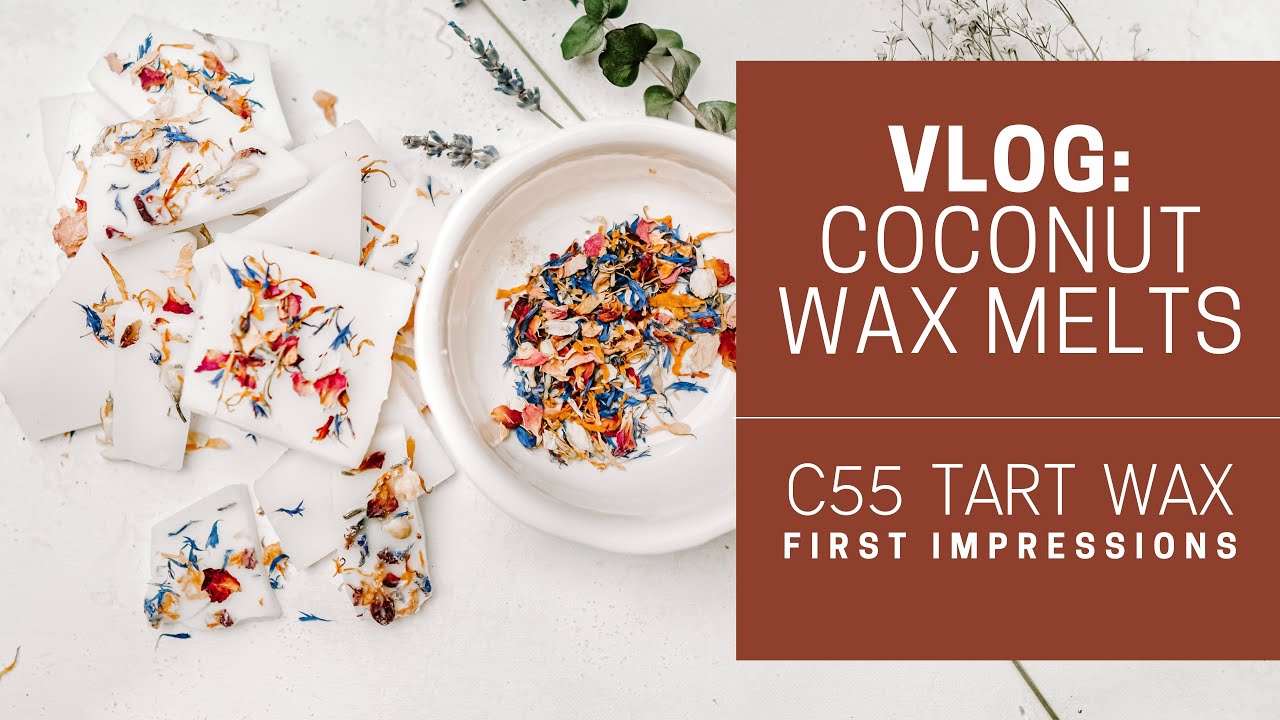 VLOG.005} COCONUT WAX MELTS — First Impressions (C55 Coconut Tart
