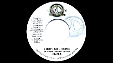 SIZZLA - I Move So Strong (2004) Star Gate