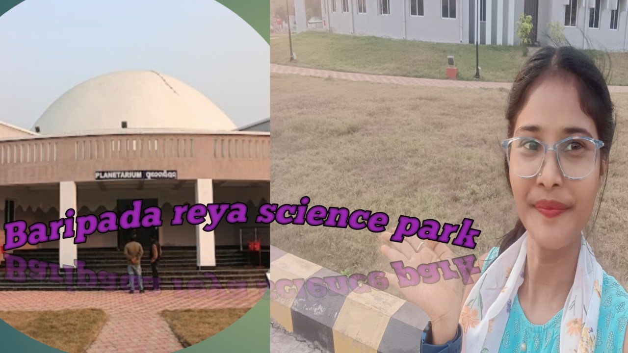 Baripada science centre, planetarium||santali vloges||yours ana||santali video||