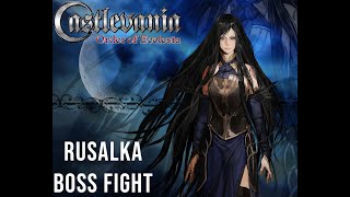 Rusalka is BRUTAL - Castlevania Order of Ecclesia boss fight