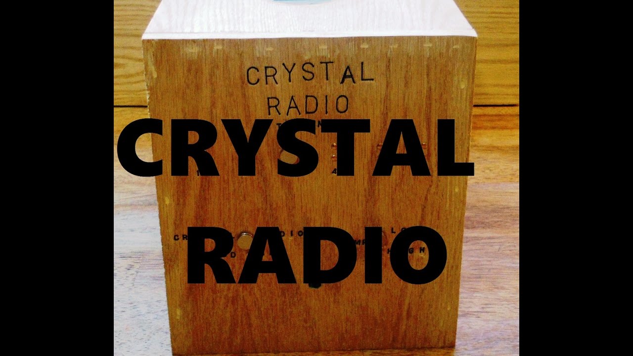CRYSTAL RADIO Use and Operation Guide Homemade Unique Features