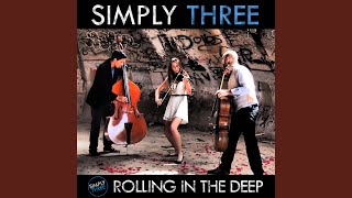 Rolling in the Deep - Simply Three