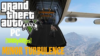 GTA 5 PC - Mission #45- Minor Turbulence [1080p 60fps] SH Gamer