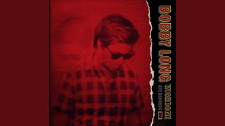 Watch Bobby Long To The Light video