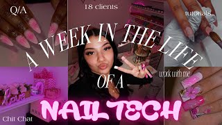 a BUSY week in the life of a full-time nail tech ⟡ [ 18 clients, Q&A, work with me + more ]