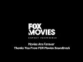 Movies are forever  thanks you from fox movies soundtrack