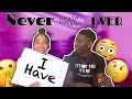 NEVER HAVE I EVER **DIRTY EDITION** :: 18+