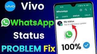 How To Fix WhatsApp Status Problem In Vivo | WhatsApp Status Problem Solve In Vivo Mobile screenshot 4