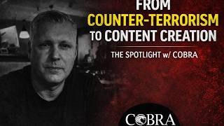 From Counter-Terrorism to Content Creation | The Spotlight w/  @Cobra_ ​ screenshot 5