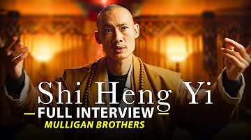 SHAOLIN MASTER | Shi Heng Yi 2021 - Full Interview With the MulliganBrothers